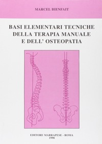 copertina di Basi elementari tecniche della terapia manuale e dell' osteopatia
