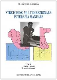 copertina di Stretching multidirezionale in terapia manuale - Principi - Metodi - Il rachide cervicale