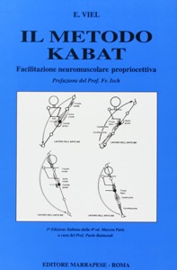 copertina di Il metodo di kabat - facilitazione neuromuscolare propriocettiva