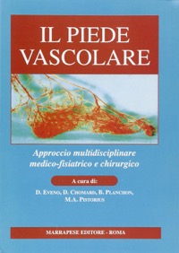 copertina di Il piede vascolare - Approccio multidisciplinare medico-fisiatrico e chirurgico