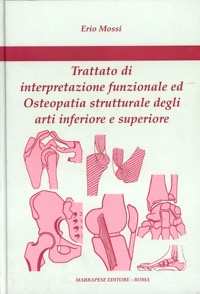 copertina di Trattato di interpretazione funzionale ed Osteopatia strutturale degli arti inferiore ...