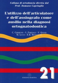 copertina di L' utilizzo dell' articolatore e dell' assiografo come ausilio nella diagnosi ortognatodontica