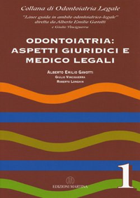 copertina di Odontoiatria : Aspetti Giuridici e Medico Legali