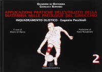 copertina di Applicazioni pratiche dell' utilizzo della diatermia nelle patologie del Ginocchio ...