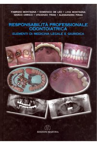 copertina di Responsabilita' professionale odontoiatrica - Elementi di medicina legale e giuridica