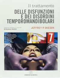copertina di Il trattamento delle disfunzioni e dei disordini temporomandibolari