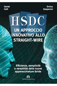 copertina di HSDC ( Hybrid System ) Un approccio innovativo allo straight - wire: Efficienza, ...