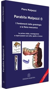 copertina di Parabite Malpezzi ® - I fondamenti della gnatologia e la fisica meccanica :La prima ...