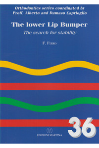 copertina di The lower Lip Bumper - The search for stability - Vol. 36