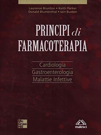 copertina di Principi di farmacoterapia - Cardiologia - Gastroenterologia - Malattie infettive