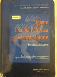 copertina di Igiene e sanita' pubblica nelle scienze motorie ( Ottime condizioni - D' Occasione ...
