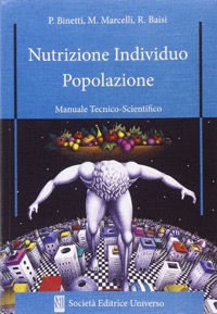 copertina di Nutrizione Individuo Popolazione - Manuale Tecnico - scientifico