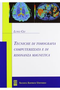 copertina di Tecniche di tomografia computerizzata e risonanza magnetica  ( TC - RM ) 