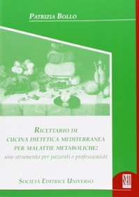 copertina di Ricettario di cucina dietetica mediterranea per malattie metaboliche: uno strumento ...