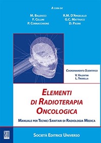 copertina di Elementi di radioterapia oncologica - Manuale per Tecnici sanitari di radiologia ...