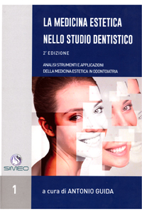 copertina di La medicina estetica nello studio dentistico - Analisi strumenti e applicazioni della ...