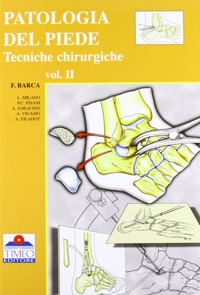 copertina di Patologia del piede - Tecniche chirurgiche - Atlante