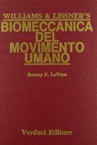 copertina di Williams e Lissner' s Biomeccanica del movimento umano