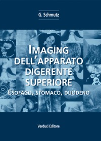 copertina di Imaging dell' apparato digerente superiore - Esofago, stomaco, duodeno
