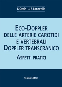 copertina di Eco - Doppler delle arterie carotidi e vertebrali - Doppler transcranico - Aspetti ...