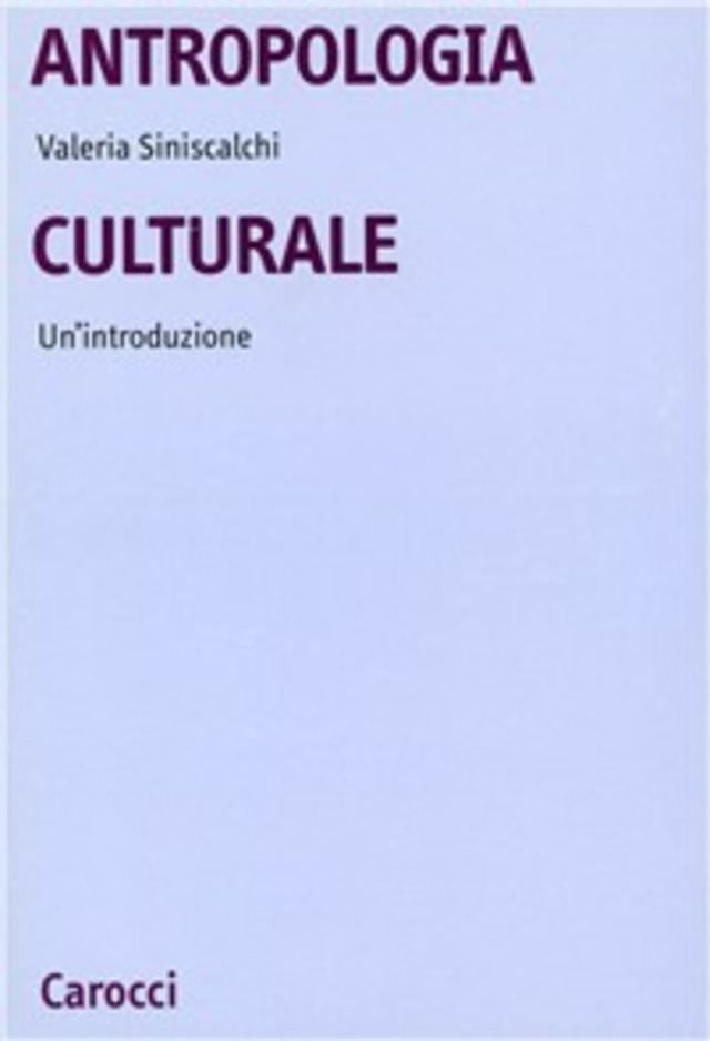 Siniscalchi Antropologia culturale - Un' introduzione Carocci